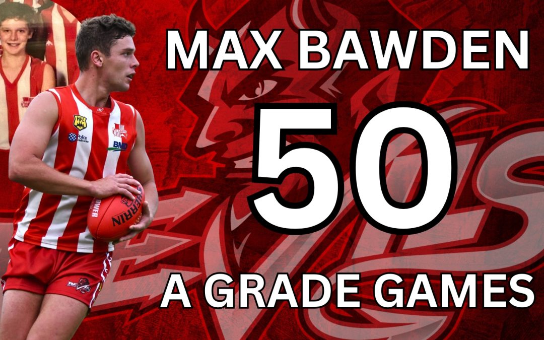 50 CLUB A GRADE GAMES | MAX BAWDEN