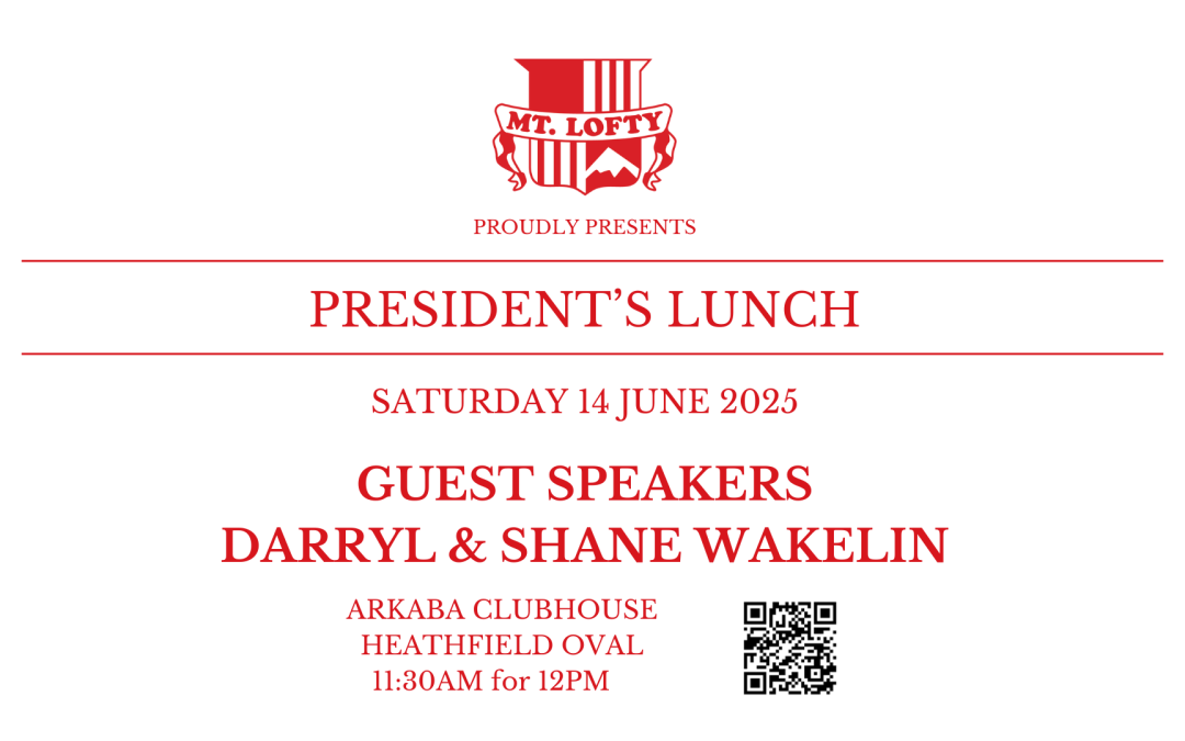 PRESIDENTS LUNCH | THIS SAT | TICKETS CLOSE WED 7PM