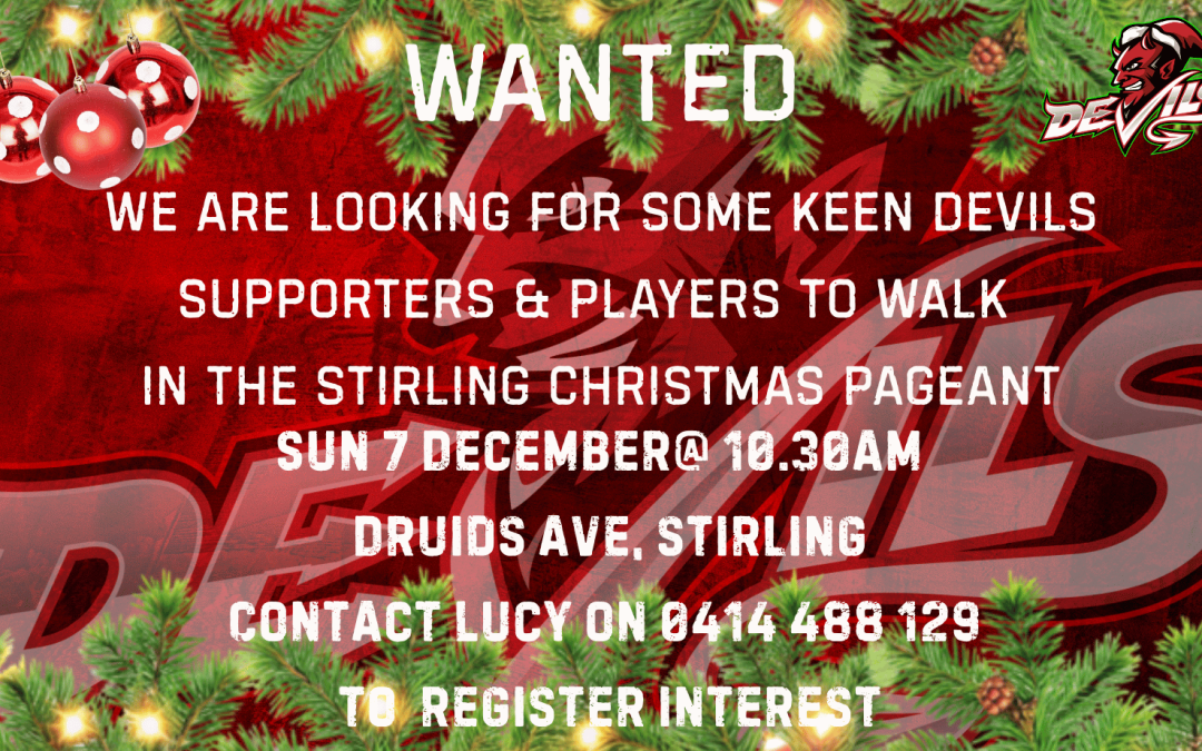 Stirling Christmas Pageant – WE WANT YOU!