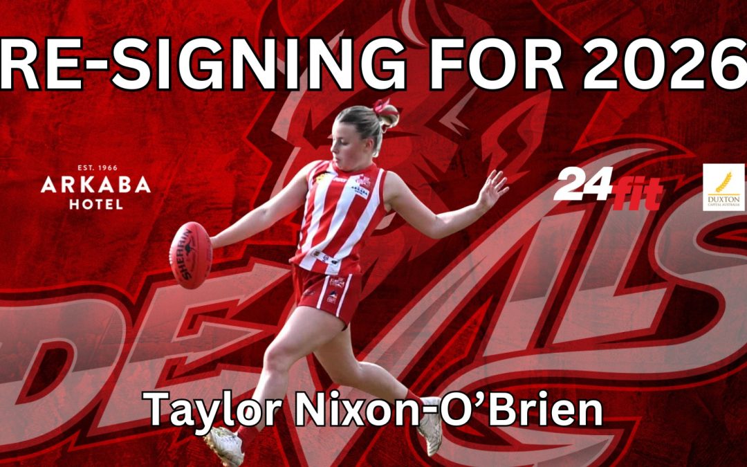 💫 RE-SIGNED: TAYLOR NIXON-O’BRIEN 💫